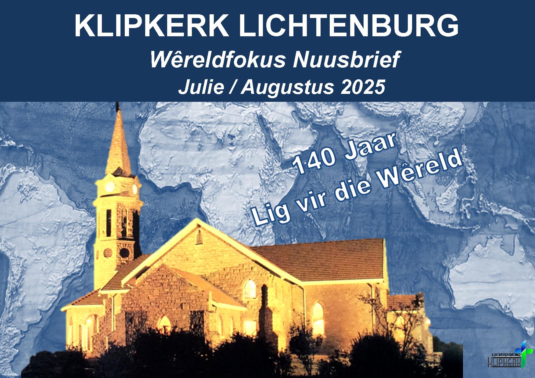 Wereldfokus Lichtenburg N G Klipkerk,nuusbrief